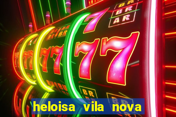 heloisa vila nova namorada de leo stronda